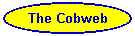 The Cobweb